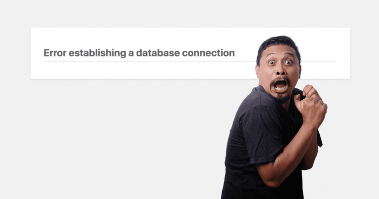 Hombre con expresión de pánico graciosa frente a un fondo con el mensaje "Error establishing a database connection" en una pantalla de ordenador.